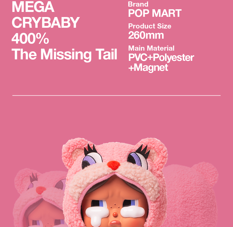 POP MART MEGA CRYBABY 400% The Missing Tail | Shopee Thailand